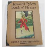 Howard Pyles, 'Howard Pyles Book of Pirates', published by Harper & Bros, 1921, cloth boards with