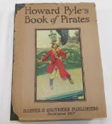 Howard Pyles, 'Howard Pyles Book of Pirates', published by Harper & Bros, 1921, cloth boards with