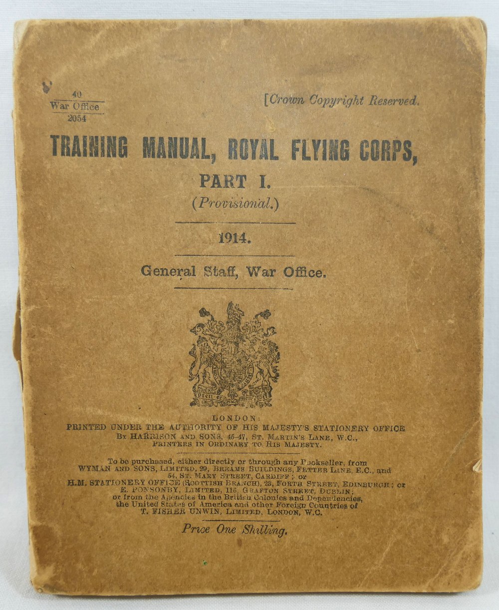 A 1914 Royal Flying Corps Training Manual Part I (Provisional), War Office, printed by Harrison