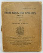 A 1914 Royal Flying Corps Training Manual Part I (Provisional), War Office, printed by Harrison