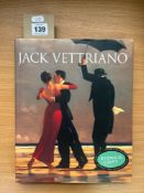 Signed copy of 'Jack Vettriano' (2004), Anthony Quinn, table book.