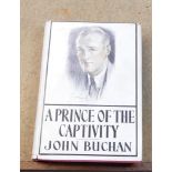 John Buchan book A Prince of the Activity first edition 1933, signed by Buchan in Jan 1934.