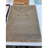 A book "Old English Clocks" by F.H. Green. Published for the Author at St Dominic's Press, Ditching