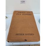 A book "Chats on Old Clocks" by Arthur Hayden. Published in 1928 by T. Fisher Unwin, minus the dust