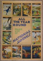 An original National Savings poster, printed by Chromo Works titled "All the Year Round Make Use of