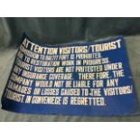 A rectangular stencilled painted tin sign prohibiting tourist/visitors. (36in x 24in)