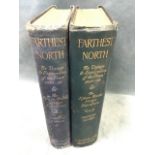 Farthest North by Fridtjof Nansen, a two volume account of the sledge expedition 1893/96 with