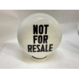 Vintage ‘Not for Resale’ original petrol globe - inscribed, SHELLMEX vintage