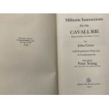 John Cruso - Militarie Instructions for the Cavall'rie, 1972 facsimile