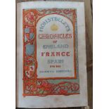 Chronicles of England, France, Spain and adjoining Countries by Sir. John Froissart, 2vols, 4to.,