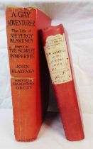 A Gay Adventurer, known as the Scarlet Pimpernel: by John Blake, 1st edition, 8vo,.red cloth - spine