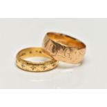 TWO 18CT GOLD BAND RINGS, the first a wide band with worn floral engraving, approximate width 8mm,