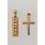 A 9CT GOLD INGOT PENDANT AND YELLOW METAL CROSS PENDANT, a small yellow gold ingot pendant,