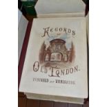 RECORDS OF OLD LONDON VANISHED AND VANISHING, with coloured plate illustrations after original