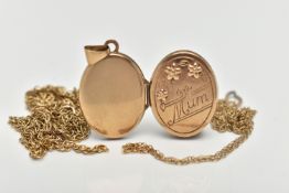 A 9CT GOLD LOCKET AND TWO CHAINS, to include an oval locket with floral detail inscribed 'Mum',