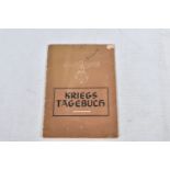 A KRIEGSTAGEBUCH WAR DIARY / BOOKLET DATED 1940,includes handwritten dated notes throughout the