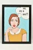 KOSTA MORR (UKRANIAN CONTEMPORARY) 'WHY NOT', a pop art style portrait of a female figure, signed