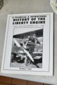 NEAL; ROBERT J., A TECHNICAL & OPERATIONAL HISTORY OF THE LIBERTY ENGINE, published by Speciality