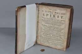 A LEATHERBOUND JOHN GOODWIN BOOK DATED 1670, titled 'A Being Filled With The Spirit', printed by E.C