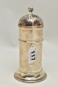 AN GEORGE V SILVER SUGAR CASTER, plain cylindrical caster with domed pierced cover, hallmarked '