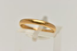 A 22CT GOLD BAND RING, a small polished band, approximate width 2.5mm, hallmarked 22ct Birmingham,