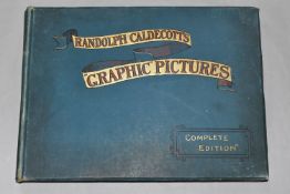 RANDOLPH CALDECOTT'S 'GRAPHIC' PICTURES, Complete Edition, published by George Routledge & Sons,