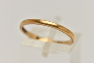 A 22CT GOLD BAND RING, plain polished band, approximate width 2mm, hallmarked 22ct Birmingham,