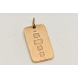 A 9CT GOLD INGOT PENDANT, hallmarked 9ct London, fitted with a jump ring, length including jump ring