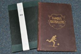 FAMOUS FOOTBALLERS 1895-1896 edited by C.W. Alcock and Rowland Hill, published by The News Of The