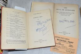 Two Books signed by MICHAEL FOOT, The Trial of Mussolini - Being a Verbatim Report of the First