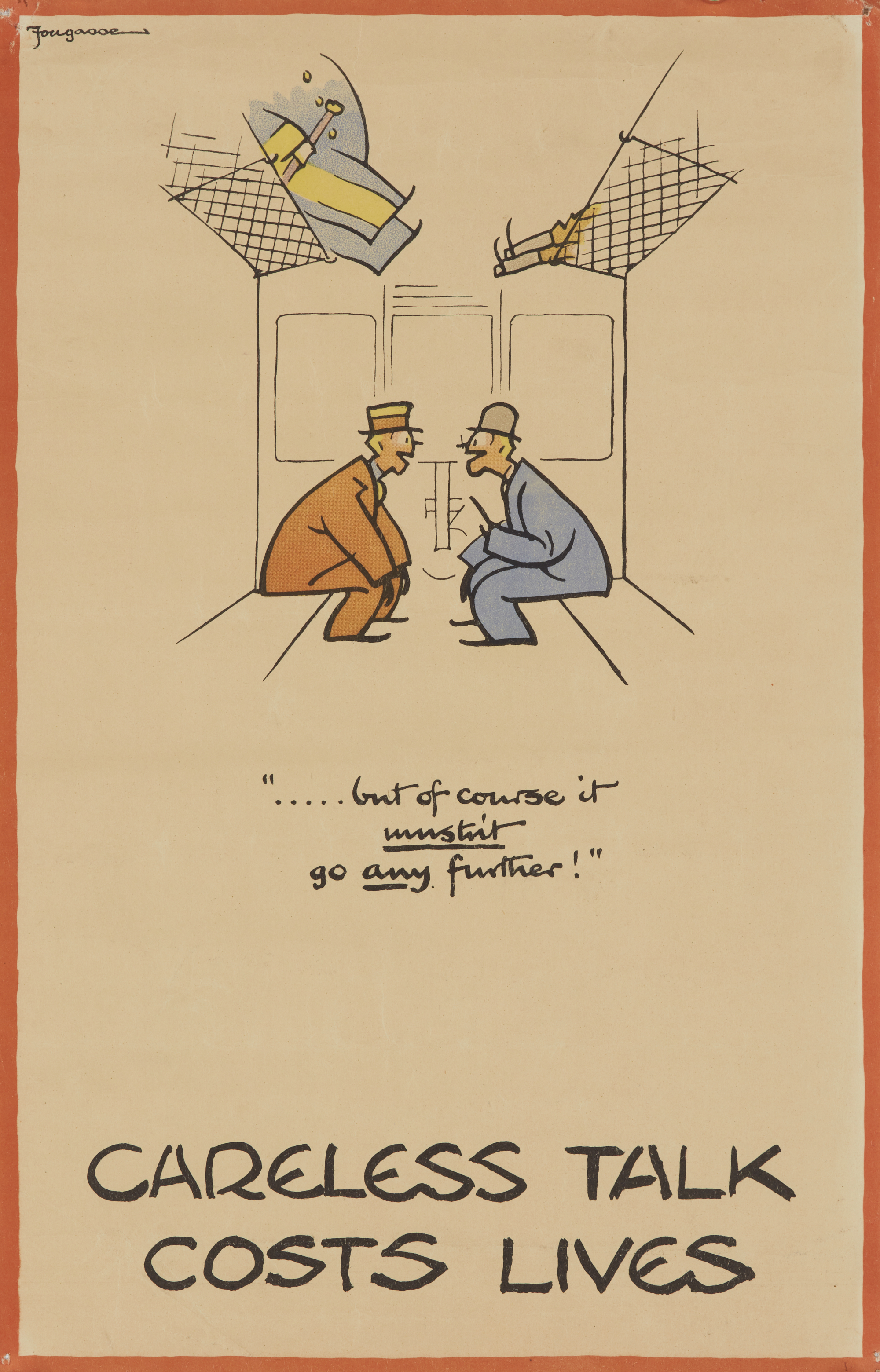 Fougasse (Cyril Kenneth Bird CBE), British 1887-1965, Careless Talk Costs Lives (poster), c. 194...