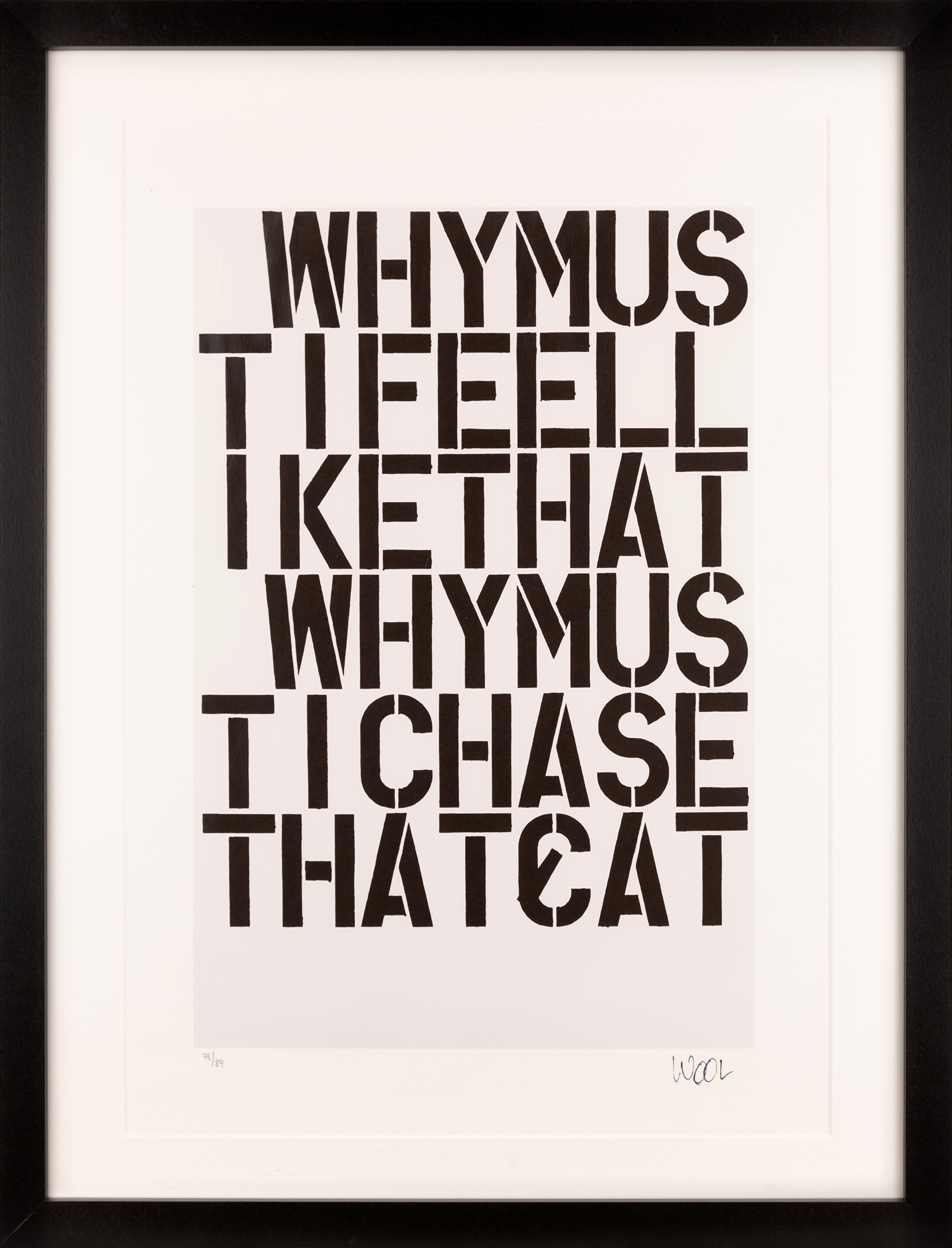 Christopher Wool,  American b.1955-  Why?;  giclée print on wove, numbered 78/89 in pencil,  wi... - Image 2 of 3