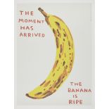 David Shrigley OBE, British b. 1968- The Moment Has Arrived, 2021; offset lithographic poster i...