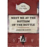 James McQueen, British b. 1977- Meet Me at the Bottom of the Bottle, 2022; mixed media on wove,...