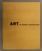 Eleanor Bittermann, Art in Modern Architecture, Reinhold Publishing.