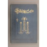 The Rubaiyat of Omar Khayyam presented by Willy Pogany, published by Harrap & Co, London 1909,