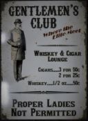 A Gentlemen's Club tin sign. 50 x 70 cm.