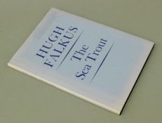Hugh Falkus, The Sea Trout limited edition, signed by Hugh Falkus.