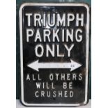 Metal 'Triumph Parking Only' sign, H45cm W30cm