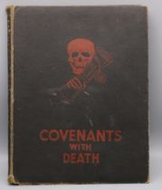 WWI Interest: Covenants with Death book, pub. Daily Express 1934, edited by T A Innes and Ivor