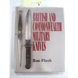 British and Commonwealth Military Knives, by Ron Flook.