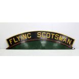 A Flying Scotsman Locomotive Reproduction Name Plate, 55 x 15 inch, finished in green, black and