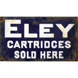 An enamelled retailer sign for Eley, 'Eley Cartridges Sold Here', 18¼ x 10½ ins