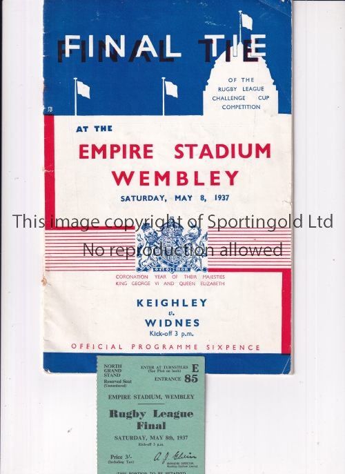 1937 RUGBY LEAGUE CHALLENGE CUP FINAL Programme and ticket for Keighley v Widnes. Programme has