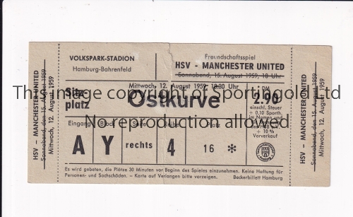 1959 HSV HAMBURG v MANCHESTER UNITED Original unused match ticket Friendly played 12/8/1959 at