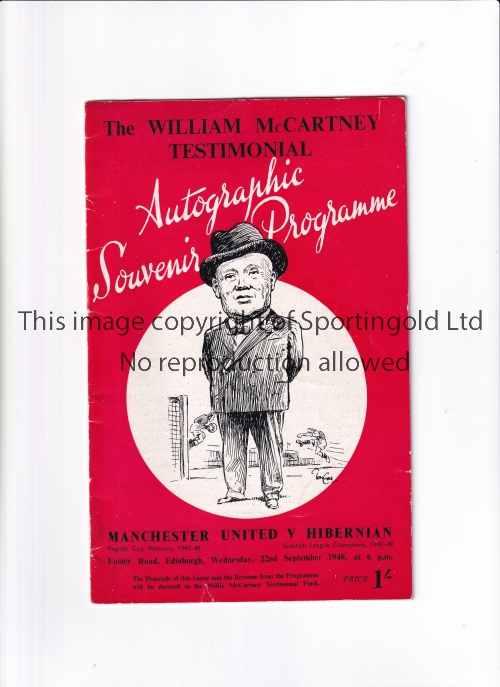 MANCHESTER UNITED Programme for the away William McCartney Testimonial v Hibernian 22/9/1948,