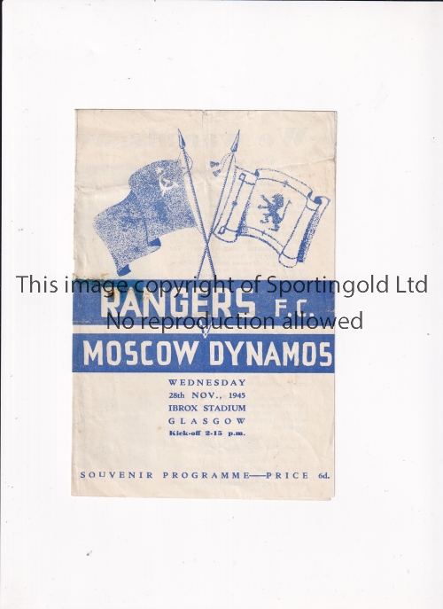 GLASGOW RANGERS V MOSCOW DYNAMO 1945 Programme for the Friendly 28/11/1945 at Ibrox, slightly