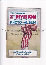 THE TRIUMPH FOOTBALL PHOTO ALBUM Second Division South album with 22 team groups issued in 1925