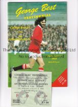 GEORGE BEST Programme and ticket for the George Best Testimonial for his XI v An International XI