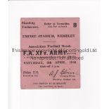 FA XI V THE ARMY 1946 Ticket for the match at Wembley 6/4/1946. Generally good